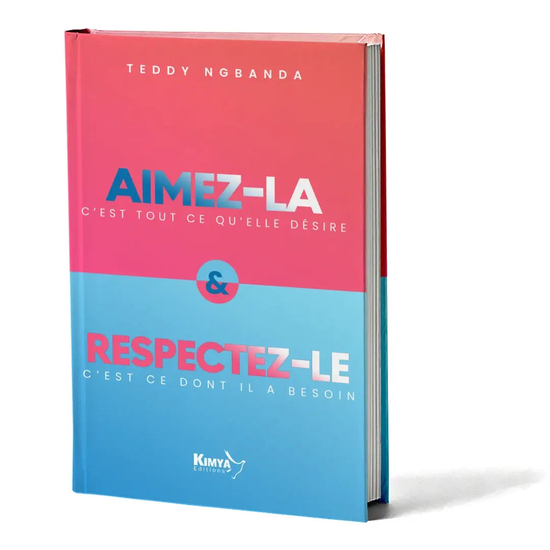 Aimez-la...Respectez-le Livre du pasteur Teddy NGBANDA