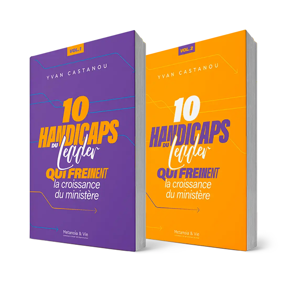 Pack Vol 1 & 2 - Les 10 handicaps du leader qui freinent la croissance du ministère