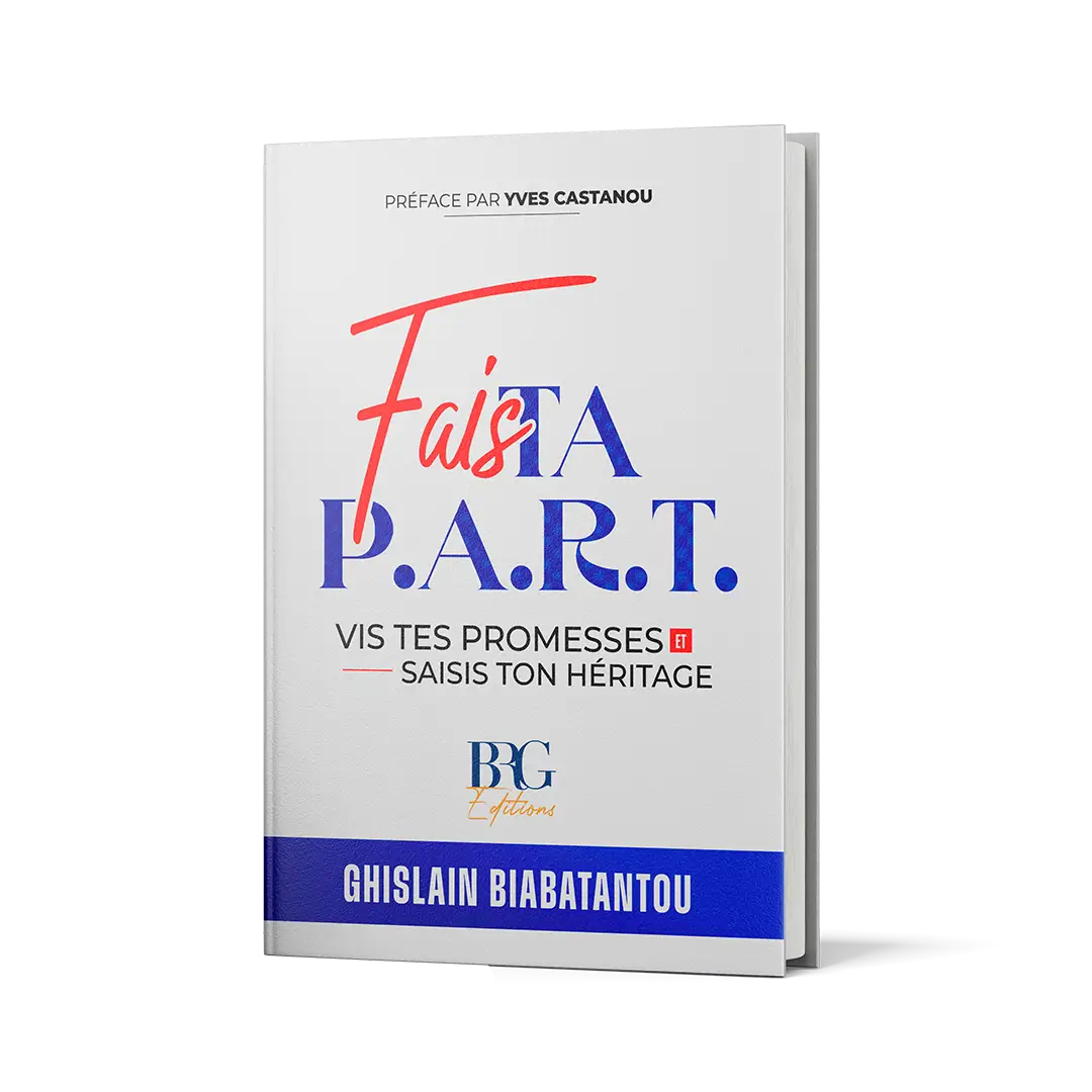 Fais ta part livre du pasteur Ghislain BIABATANTOU