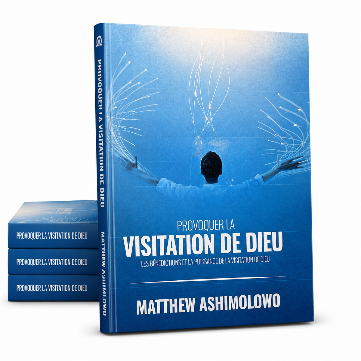 Provoque la visitation de Dieu