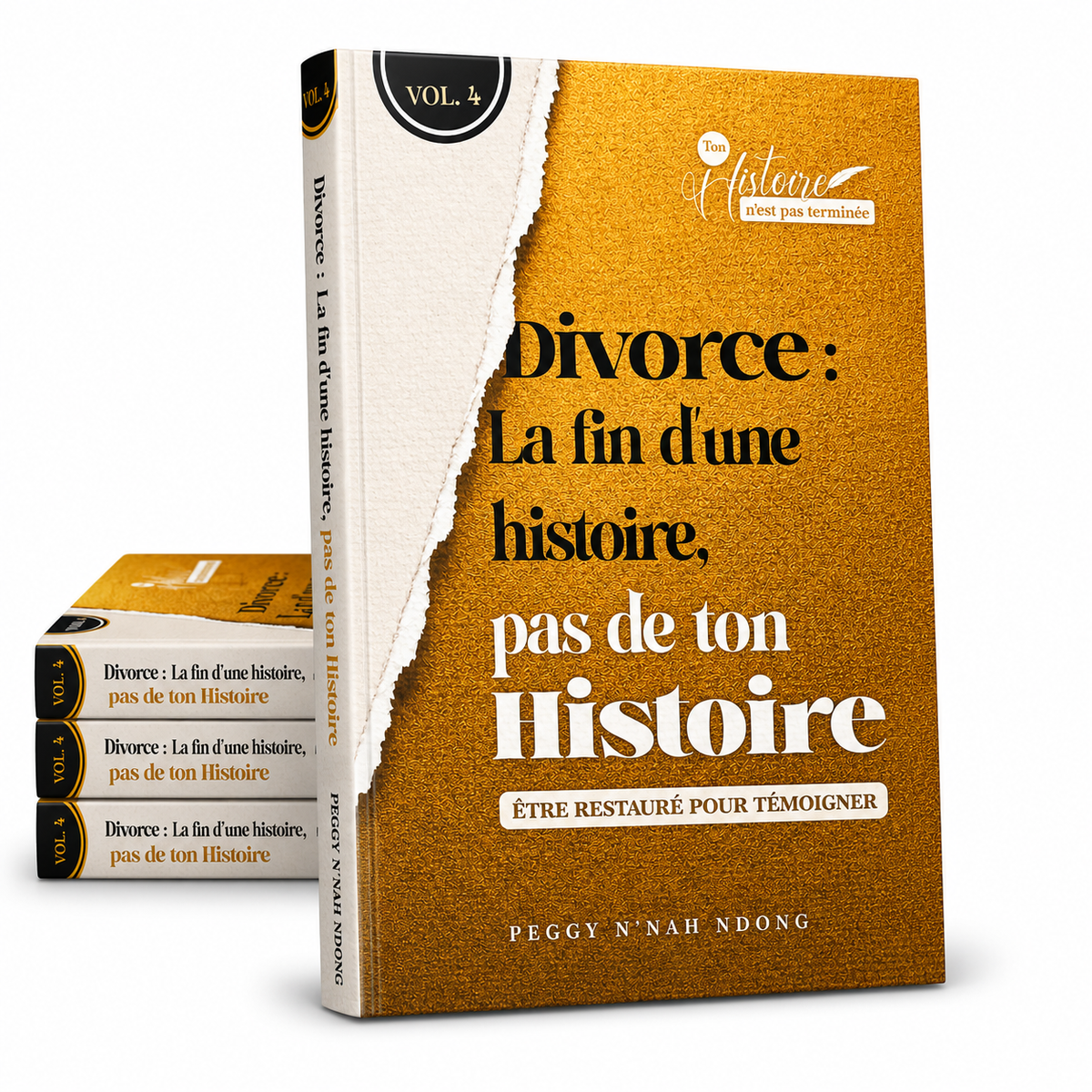 Vol 4 Divorce : La fin d’une histoire, pas de ton histoire