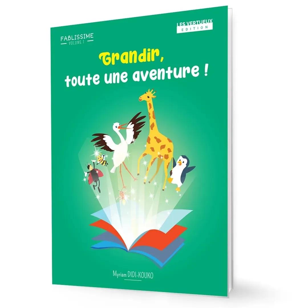 Grandir, toute une aventure !
