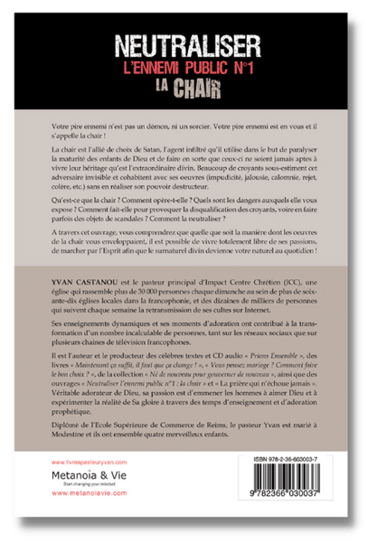 Neutraliser l'ennemi public n°1 : La chair